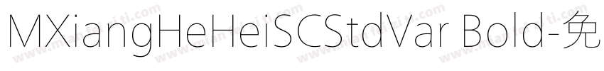 MXiangHeHeiSCStdVar Bold字体转换